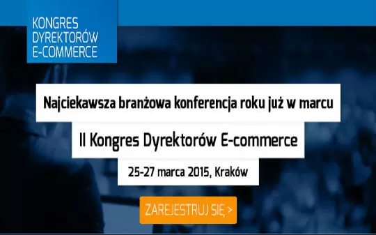 II Kongres Dyrektorów E-commerce